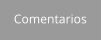 Comentarios